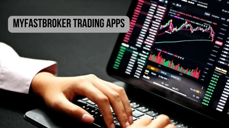 myfastbroker trading apps